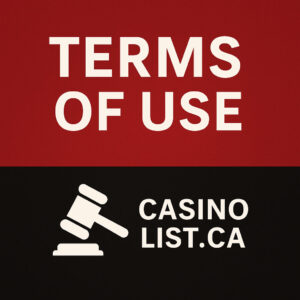 Terms of Use legal disclaimer for CasinoList.ca